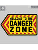Welcome to the Danger Zone PVC Patch